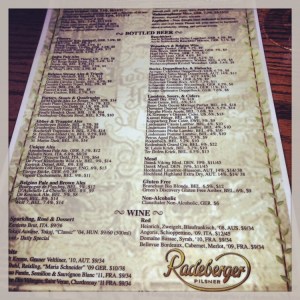 Any beer or ale you desire. Well alot of it.